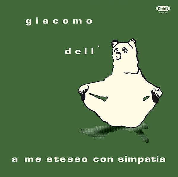 GIACOMO DELL'ORSO A Me Stesso Con Simpatia