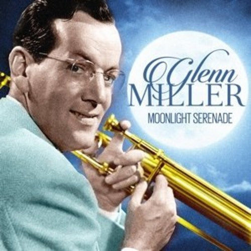 Glenn Miller Moonlight Serenade