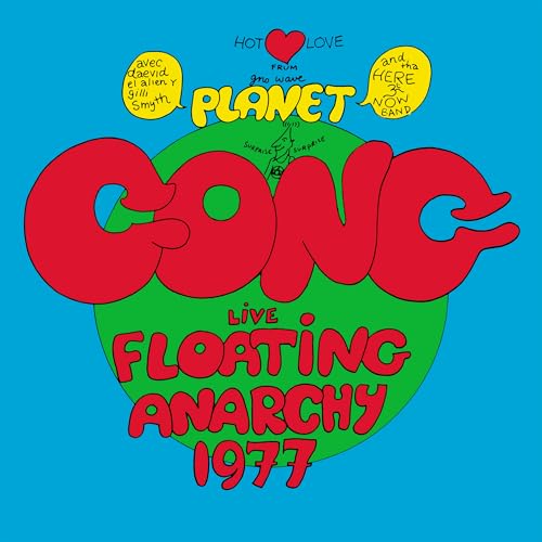 Gong Planet Gong: Live Floating Anarchy 1977