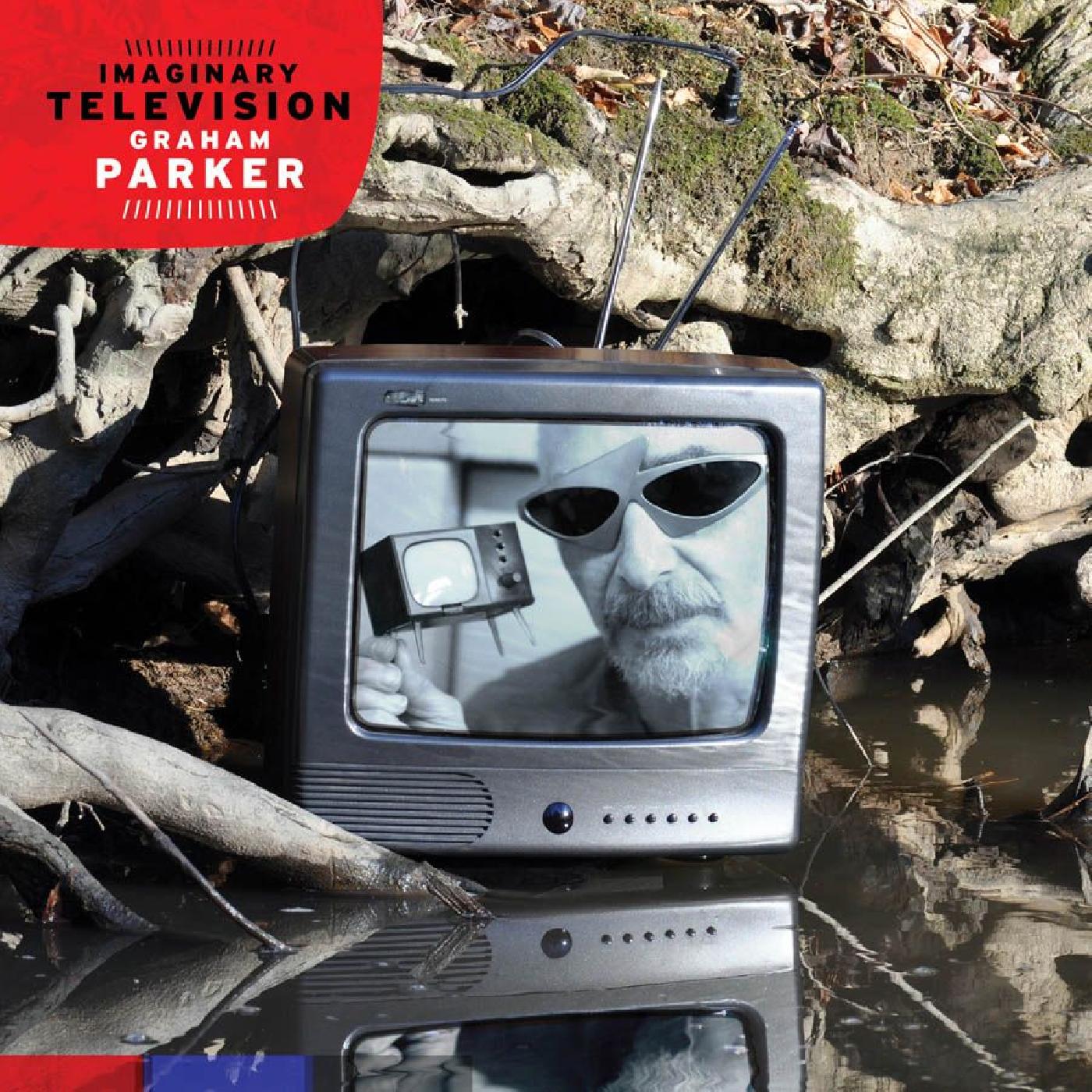 Graham Parker Imaginary Television