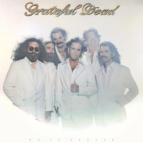 Grateful Dead Go to Heaven