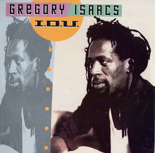 Gregory Isaacs I.O.U.