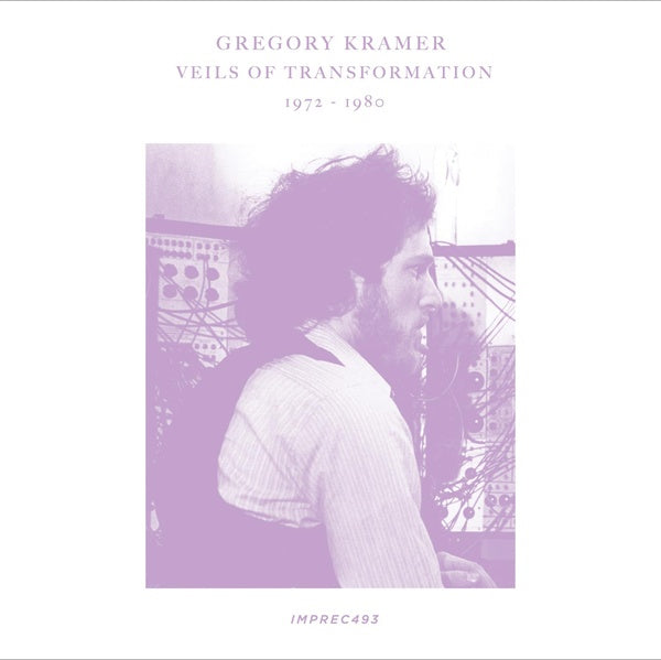 GREGORY KRAMER Veils Of Transformation 1972-1980