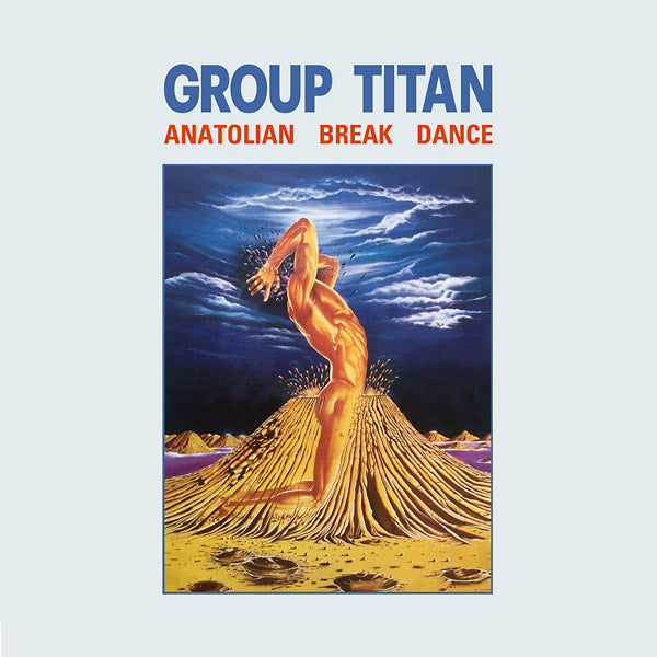 GROUP TITAN Anatolian Break Dance