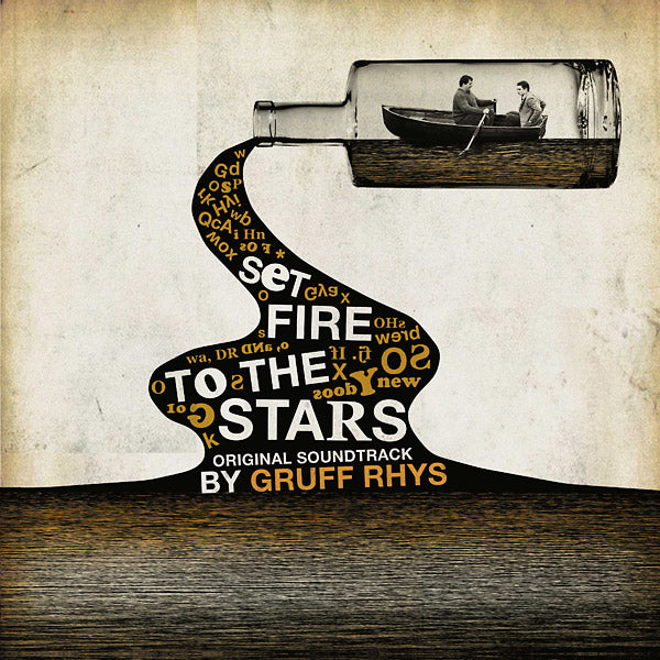 Gruff Rhys Set Fire To The Stars (Original Soundtrack)