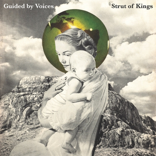 Guided by Voices Strut of Kings