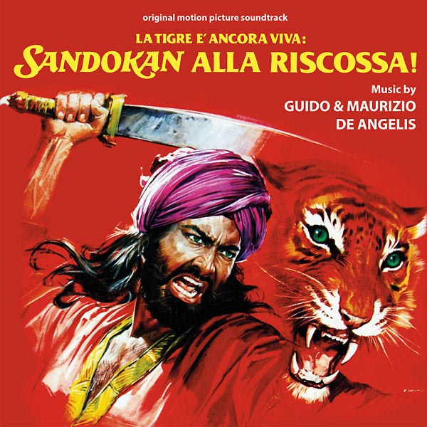 GUIDO & MAURIZIO DE ANGELIS La Tigre E Ancora Viva: Sandokan Alla Riscossa!