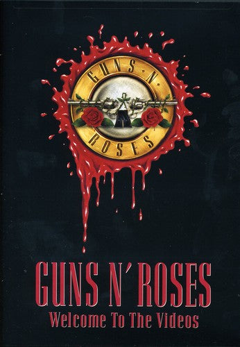 Guns N' Roses Welcome to the Videos