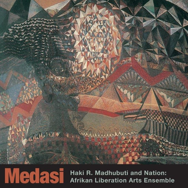 HAKI R. MADHUBUTI Medasi
