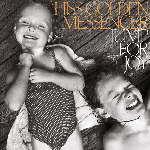 Hiss Golden Messenger Jump for Joy (Black, Orange, Colored Vinyl, Indie Exclusive, Limited Edition)