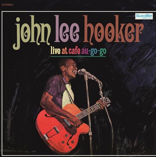 Hooker, John Lee Live At Café Au Go-Go (RSD11.24.23)