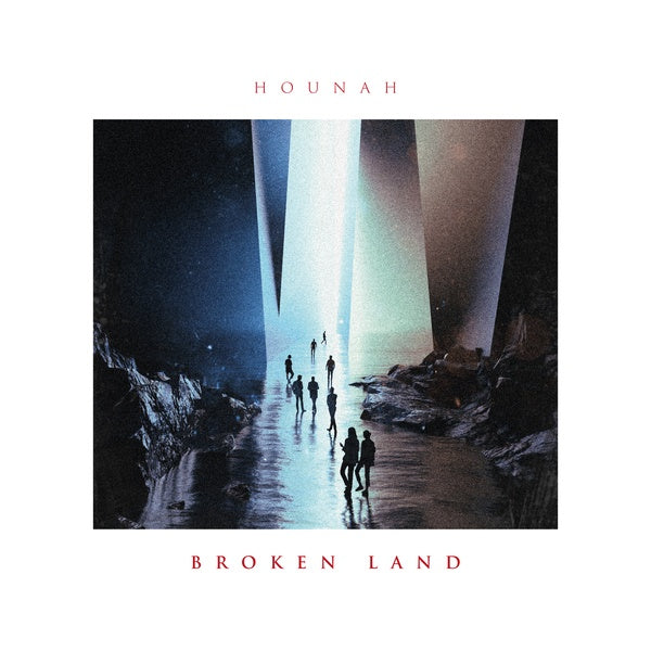 HOUNAH Broken Land