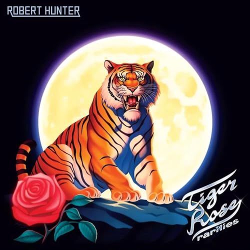 Hunter,Robert Tiger Rose Rarities (Rsd 4.12.25)