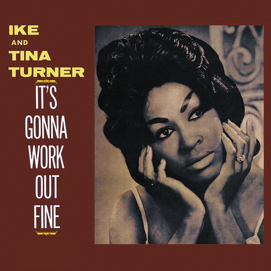 Ike & Tina Turner It's Gonna Work Out Fine