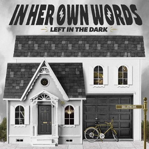 In Her Own Words Left In The Dark (Void Variant)