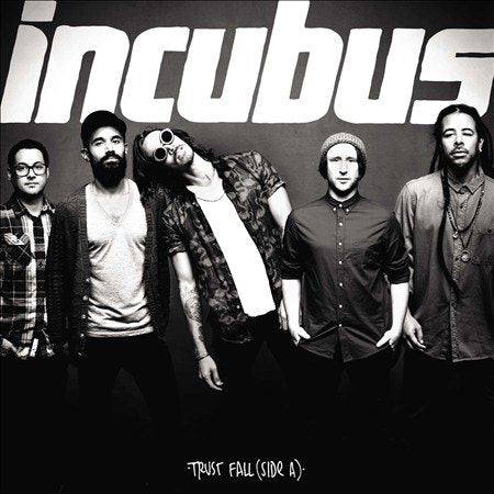 Incubus Trust Fall (Side A) (Extended Play)