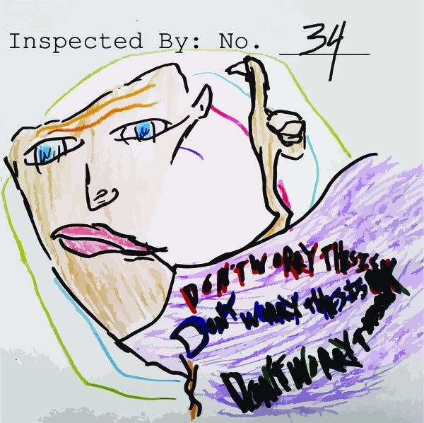 INSPECTOR 34 Don't Worry This Is OK