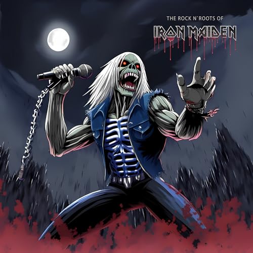 Iron Maiden The Rock N Roots Of