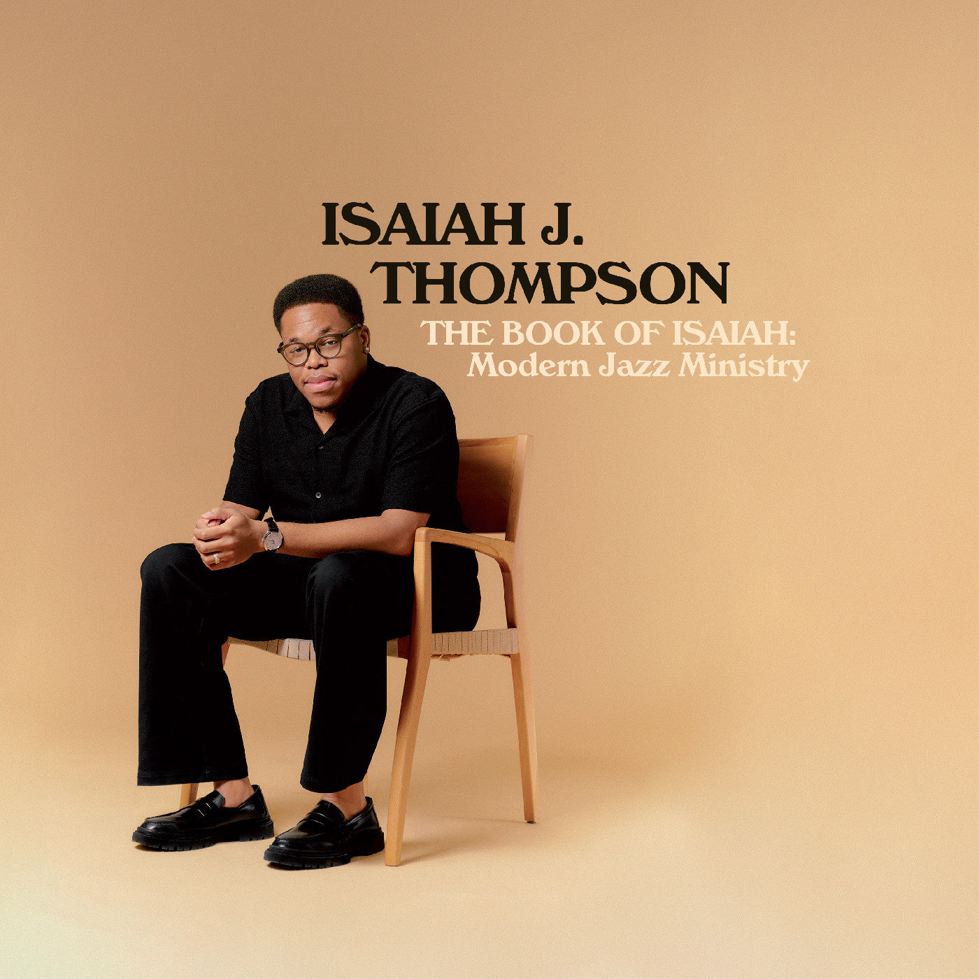 Isaiah J. Thompson The Book Of Isaiah: Modern Jazz Ministry