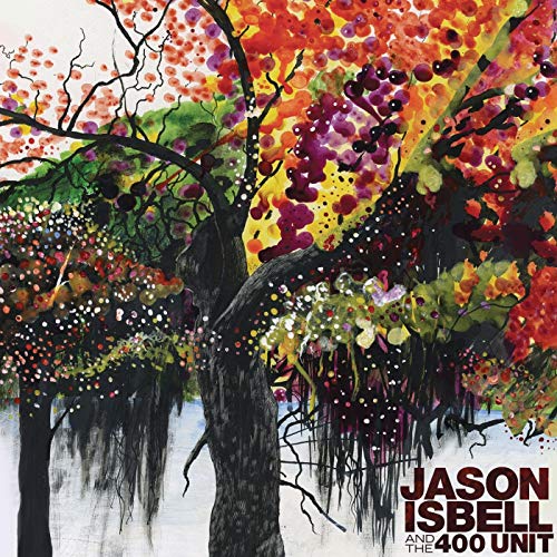 Isbell, Jason & The 400 Unit Jason And The 400 Unit (Reissue)