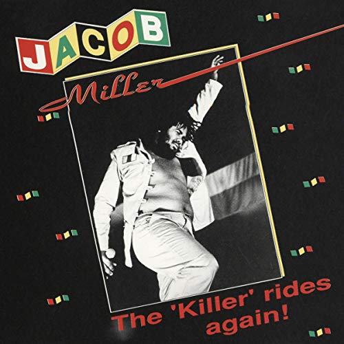 JACOB MILLER The 'Killer' Rides Again