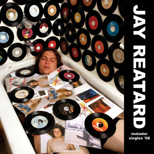 Jay Reatard Matador Singles '08