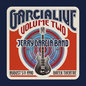 Jerry Garcia Band GarciaLive Volume Two: August 5th, 1990 Greek Theatre (RSD Black Friday 11.27.2020)