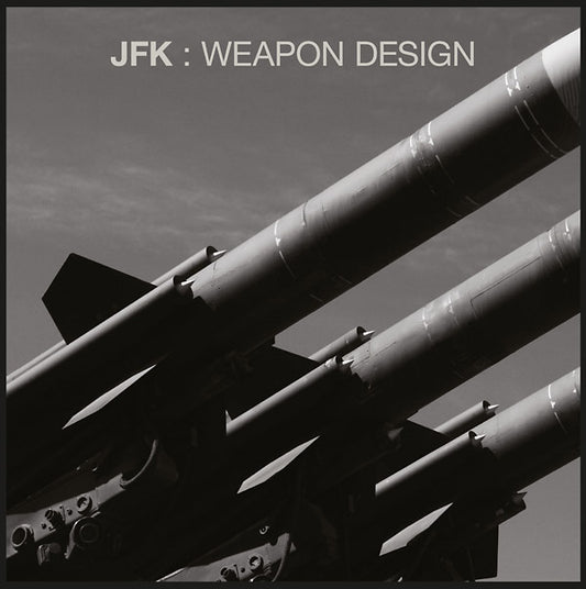 JFK Weapon Design