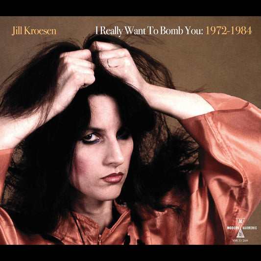 Jill Kroesen I Really Want To Bomb You: 1972 - 1984 (CLEAR ORANGE VINYL)