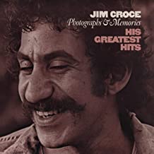 Jim Croce Photographs & Memories: His Greatest Hits