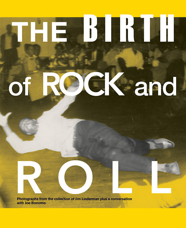 JIM LINDERMAN The Birth of Rock and Roll