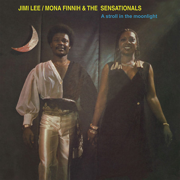 JIMI LEE/MONA FINNIH & THE SENSATIONALS A Stroll In The Moonlight