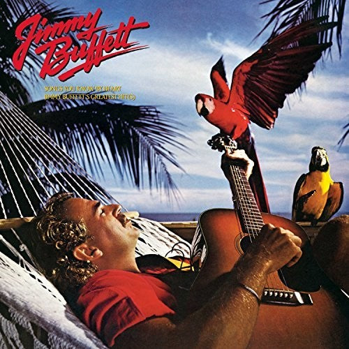 Jimmy Buffett Songs You Know By Heart