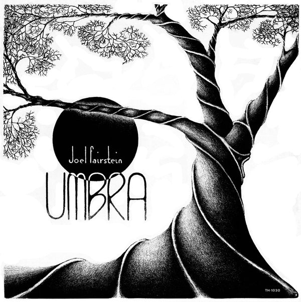 JOEL FAIRSTEIN Umbra