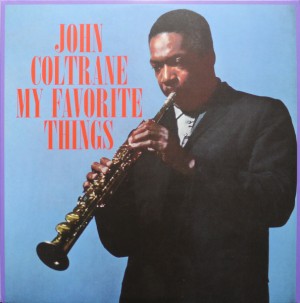 John Coltrane My Favorite Things (180G) [Import] [Blue Vinyl]