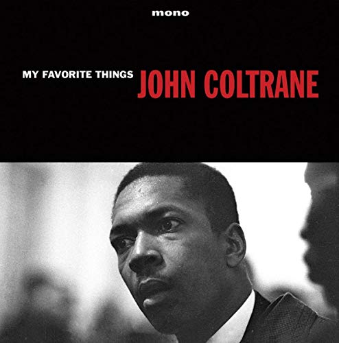 John Coltrane My Favourite Things (180 Gram Vinyl) [Import]