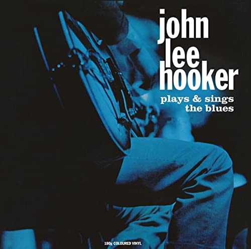 JOHN LEE HOOKER Plays & Sings The Blues