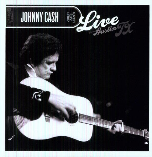 Johnny Cash Live From Austin, TX