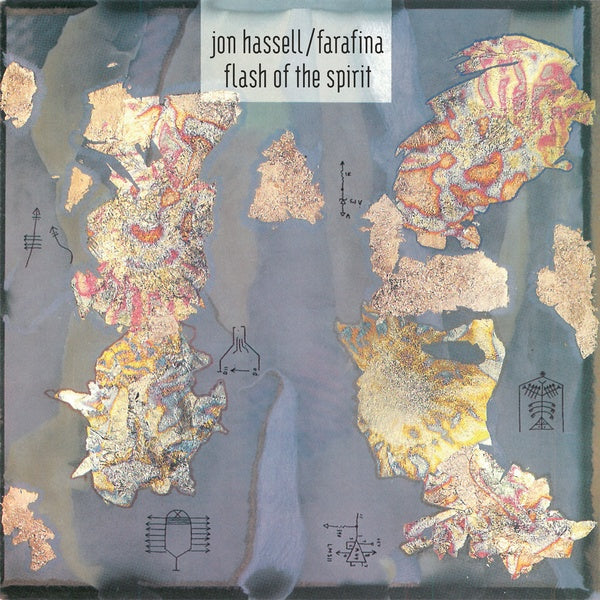 JON HASSELL/FARAFINA Flash of the Spirit