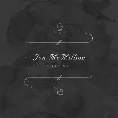 JON MCMILLION Flier EP