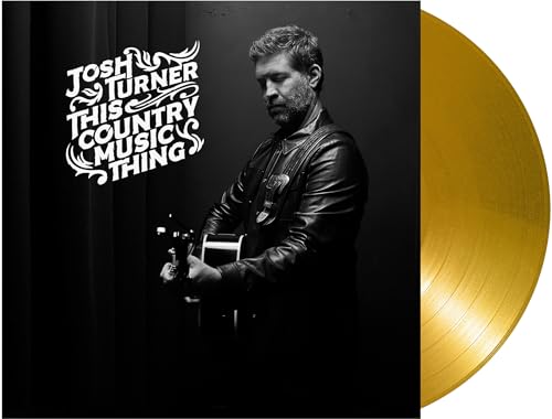 Josh Turner This Country Music Thing [Gold LP]