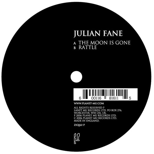 Julian Fane The Moon Is Gone - 7"