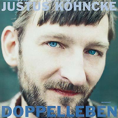 JUSTUS KOHNCKE Doppelleben