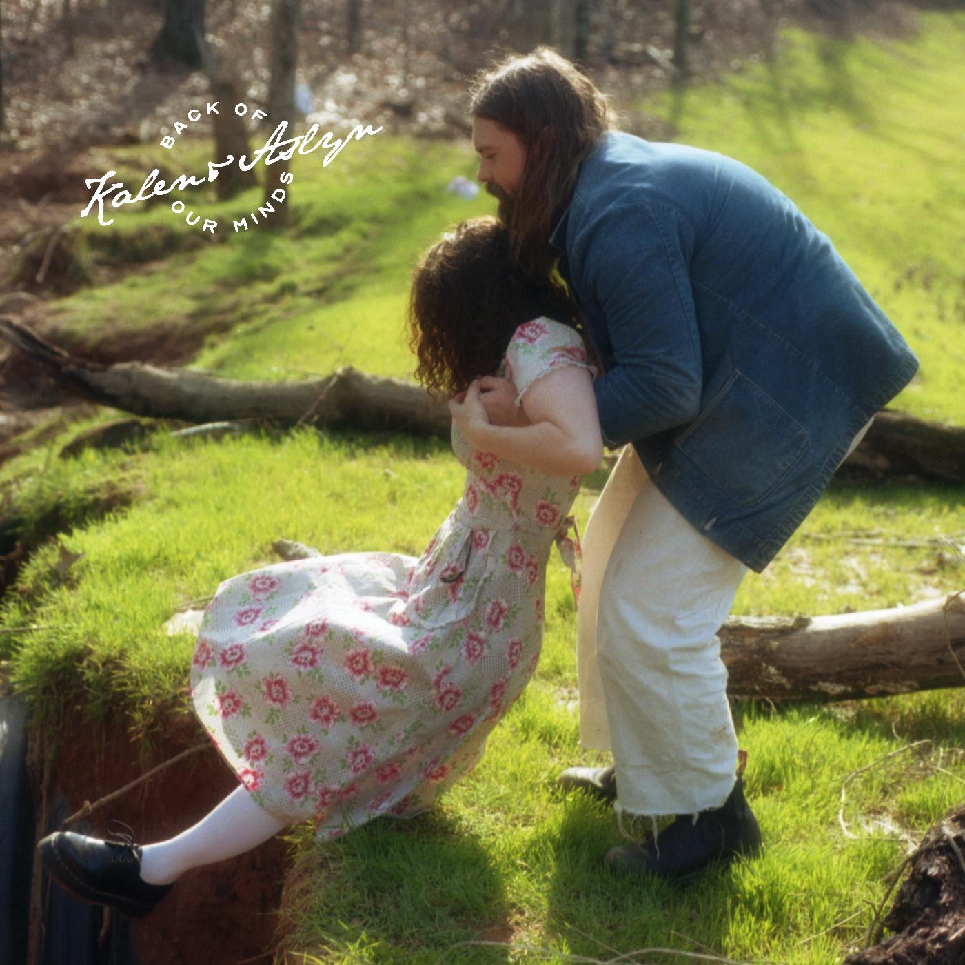 Kalen & Aslyn Back Of Our Minds