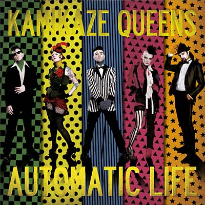 KAMIKAZE QUEENS Automatic Life