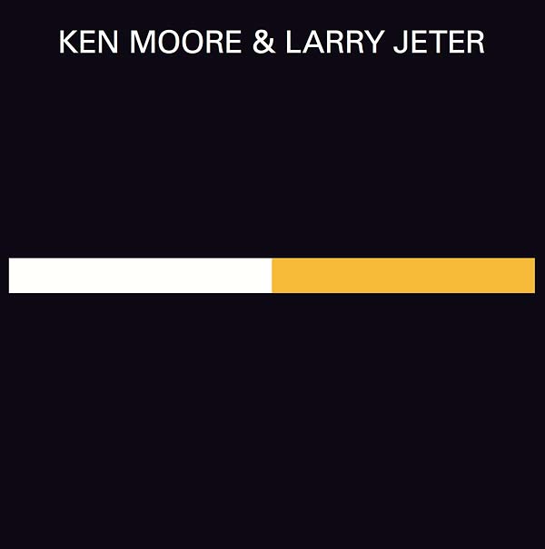 KEN MOORE & LARRY JETER Recordings 1972-1975