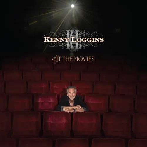 Kenny Loggins At The Movies (RSD Drops 2021)