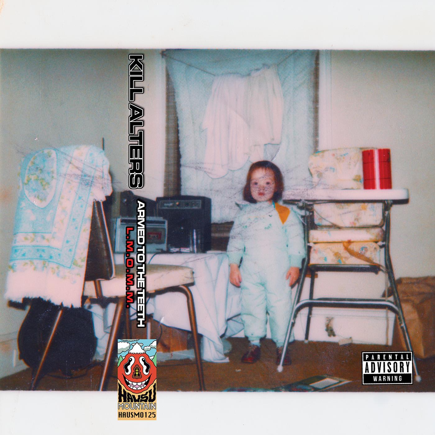 Kill Alters Armed To The Teeth L.M.O.M.M. (BLACK CASSETTE)