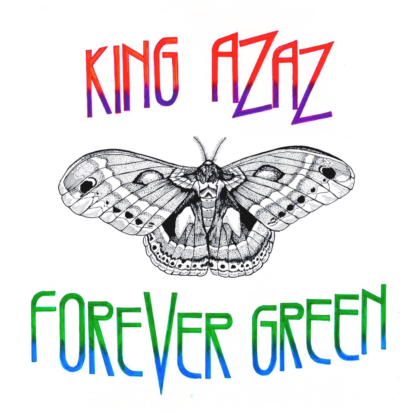 King Azaz Forever Green