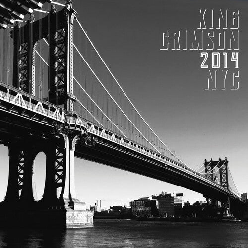 King Crimson 2014 NYC (200 Gram Vinyl, Gatefold LP Jacket) [Import] (2 Lp's)
